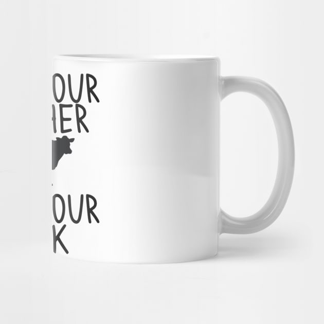 Vegan - Not your Milk! by qpdesignco